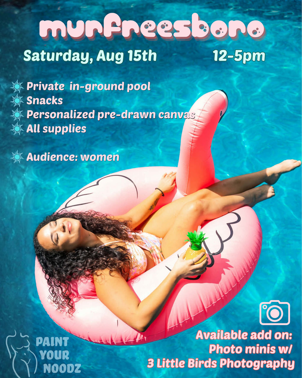 Pool Dayz: Paint Your Noodz 7/20 NASHVILLE